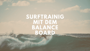 Surftraining mit dem Balance Board