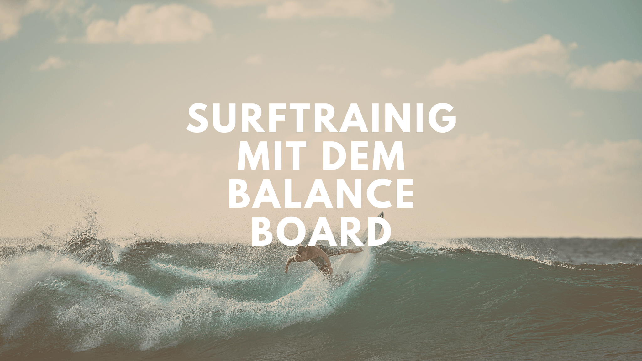 Surftraining mit dem Balance Board